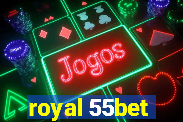 royal 55bet