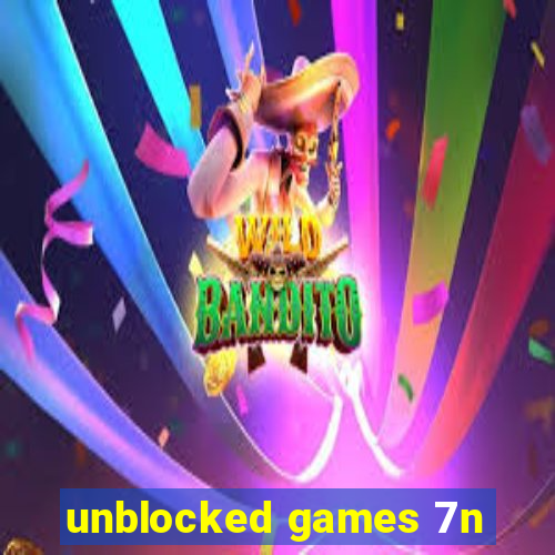 unblocked games 7n