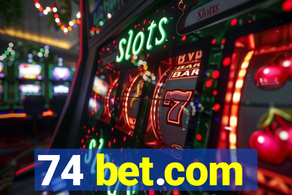 74 bet.com