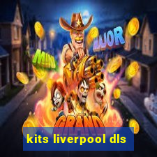 kits liverpool dls