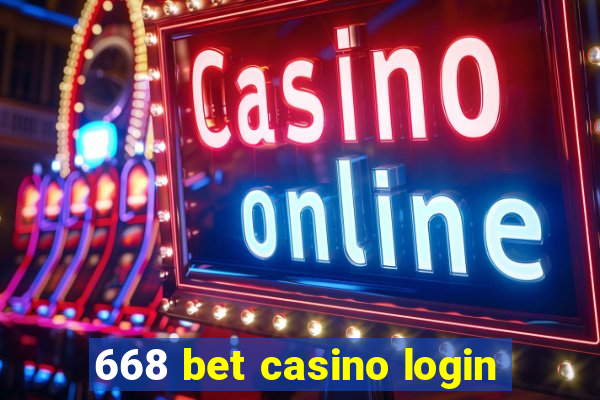 668 bet casino login