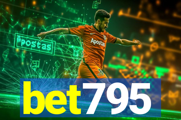 bet795