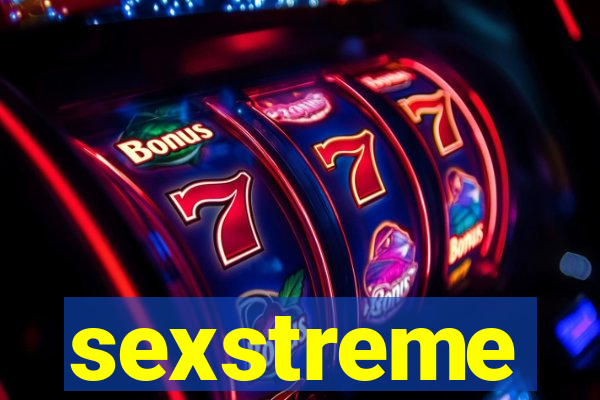 sexstreme