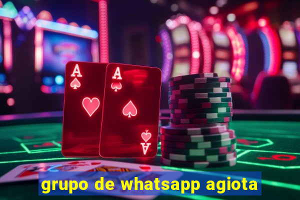 grupo de whatsapp agiota