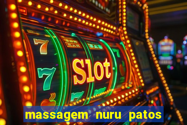 massagem nuru patos de minas