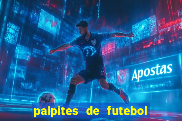 palpites de futebol para amanha