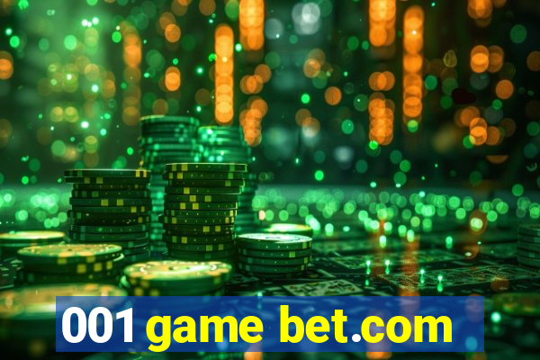 001 game bet.com