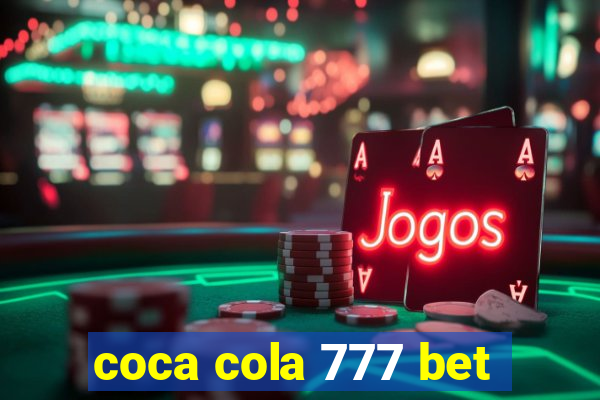 coca cola 777 bet