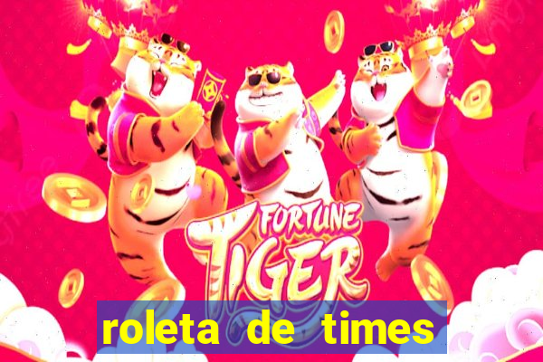 roleta de times (fifa 23)