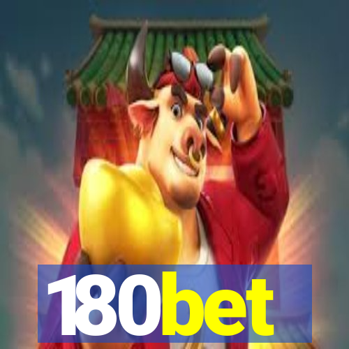 180bet