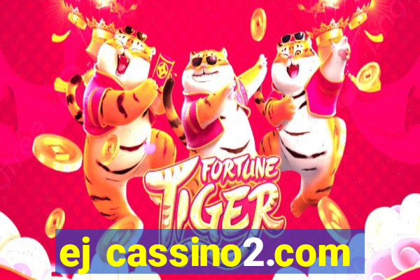 ej cassino2.com