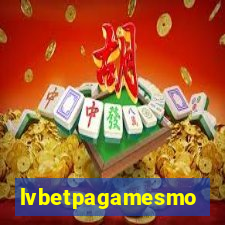 lvbetpagamesmo