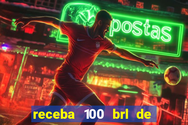 receba 100 brl de gra?a pix saque rápido