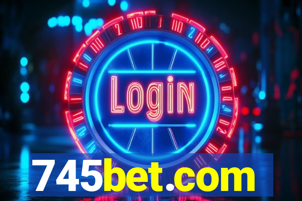 745bet.com