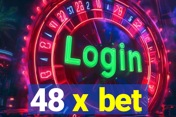 48 x bet