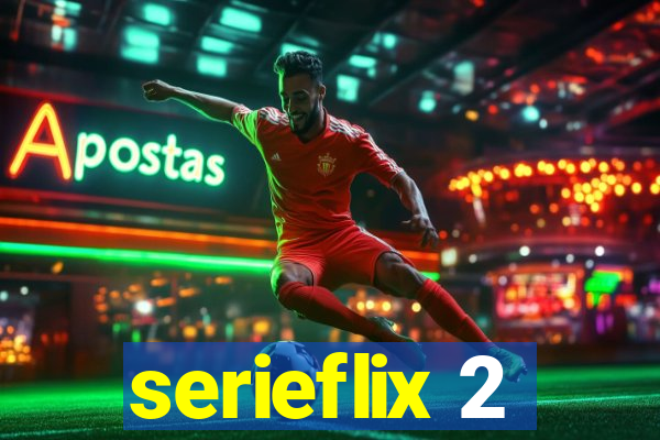 serieflix 2