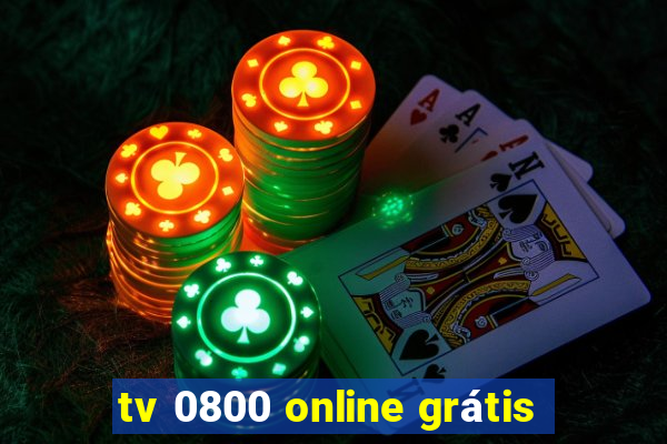 tv 0800 online grátis