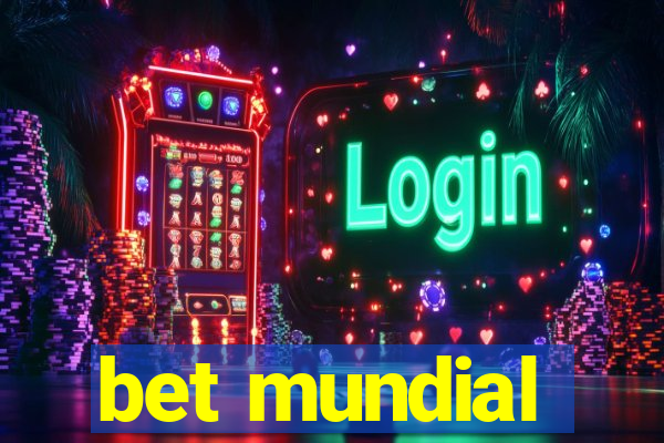 bet mundial