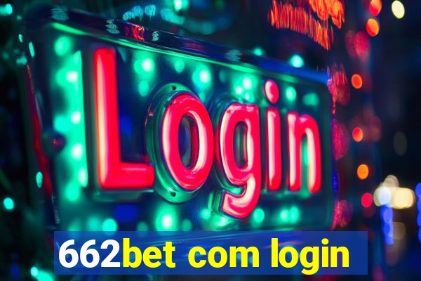 662bet com login