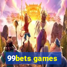 99bets games