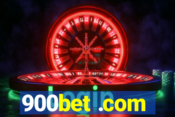 900bet .com