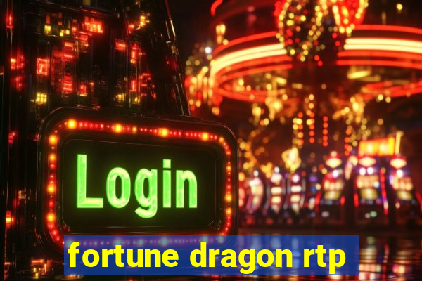 fortune dragon rtp