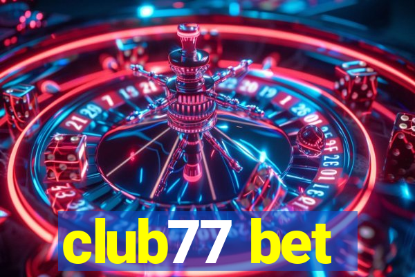 club77 bet