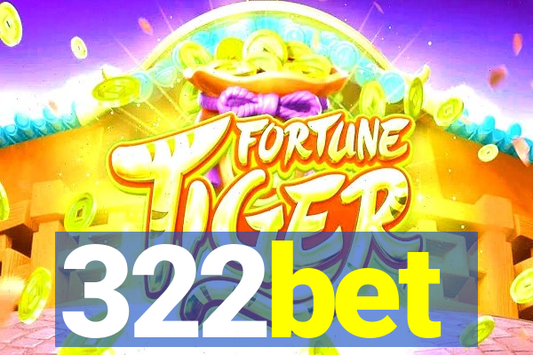 322bet