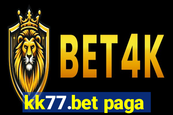 kk77.bet paga