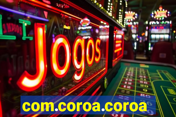 com.coroa.coroagame