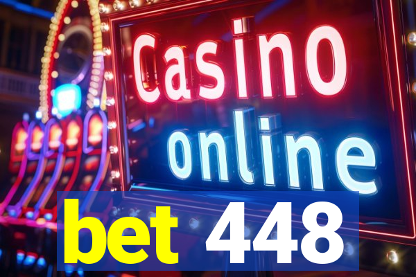 bet 448