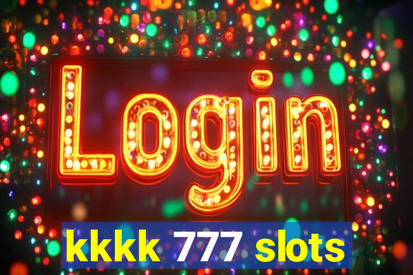 kkkk 777 slots