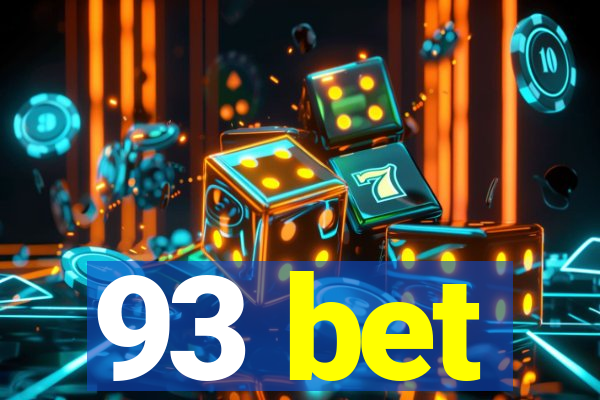 93 bet