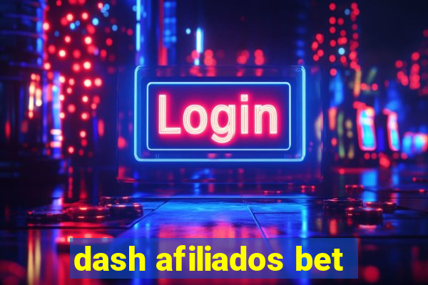 dash afiliados bet