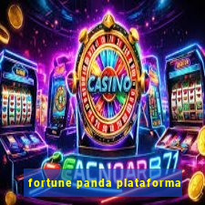 fortune panda plataforma