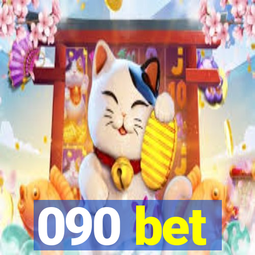 090 bet