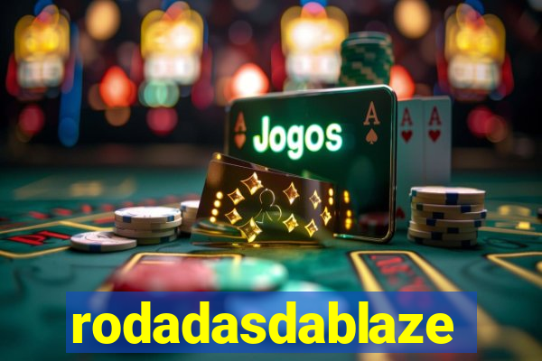 rodadasdablaze