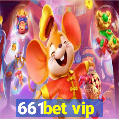 661bet vip