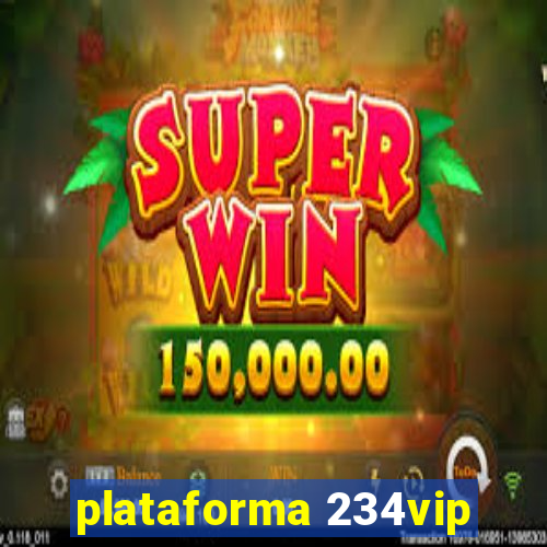 plataforma 234vip