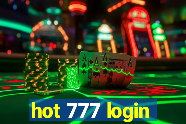 hot 777 login