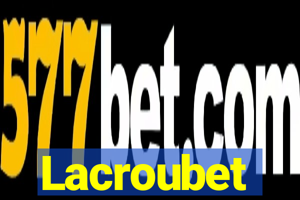 Lacroubet