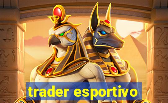 trader esportivo