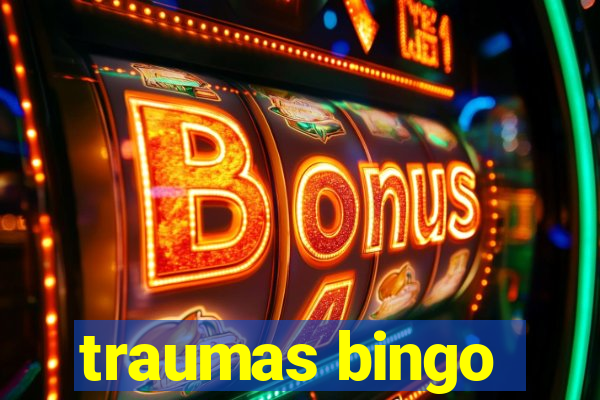 traumas bingo