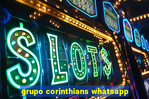 grupo corinthians whatsapp