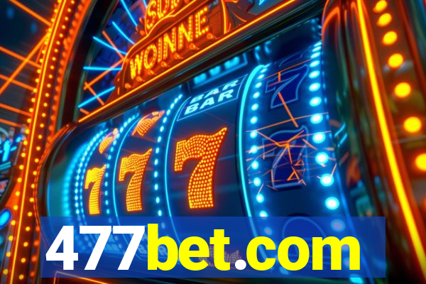 477bet.com