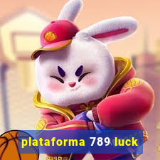 plataforma 789 luck