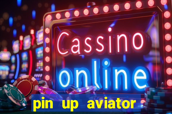 pin up aviator promo code