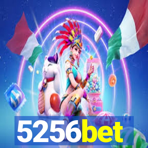 5256bet