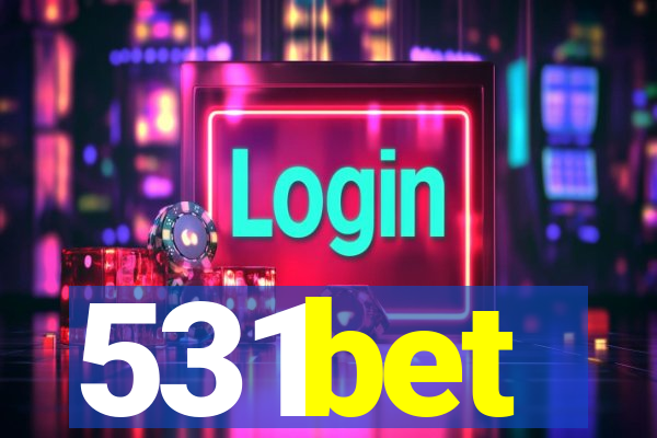 531bet