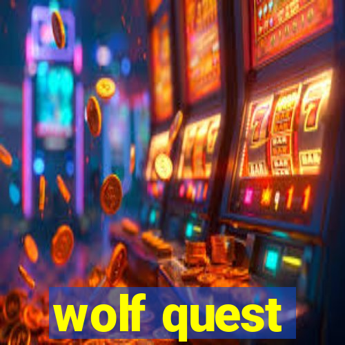 wolf quest